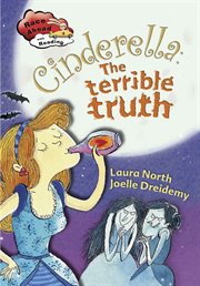 Cinderella : the terrible truth cover image