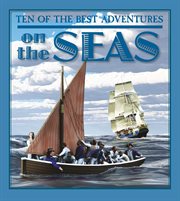 Ten of the best adventures on the seas cover image