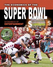 The economics of the Super Bowl cover image