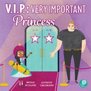 V.i.p.: very important princess : Very Important Princess cover image
