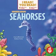 We read about seahorses cover image