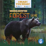 We Read About the Forest Biome cover image