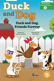 Duck and Dog, Friends Forever cover image