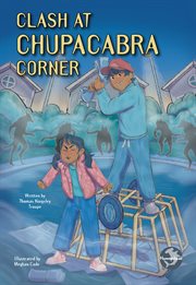 Clash at Chupacabra Corner cover image