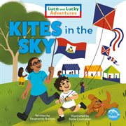 Kites in the Sky : Luca and Lucky Adventures cover image