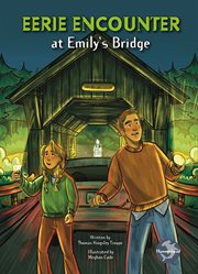 Eerie Encounter at Emily's Bridge cover image