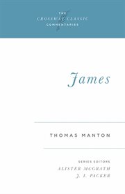 James : Crossway Classic Commentaries cover image