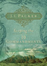 Keeping the Ten Commandments cover image