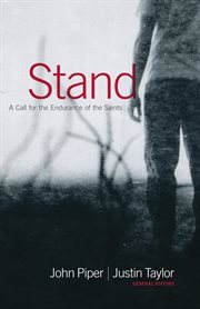 Stand : A Call for the Endurance of the Saints cover image