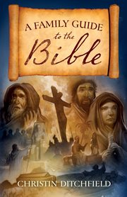 A Family Guide to the Bible cover image