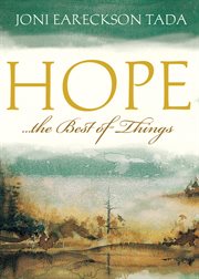 Hope...the Best of Things cover image