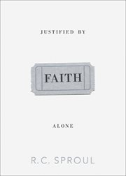Justified by Faith Alone cover image