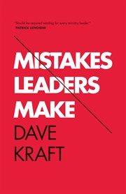Mistakes Leaders Make cover image