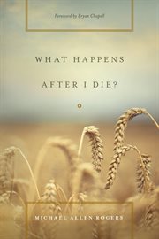 What Happens After I Die? cover image