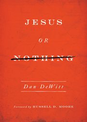 Jesus or Nothing cover image