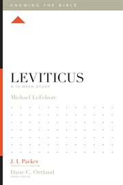 Leviticus : A 12-Week Study. Knowing the Bible cover image