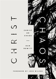 Christ or Chaos cover image