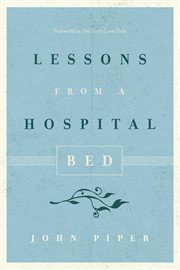 Lessons From a Hospital Bed cover image