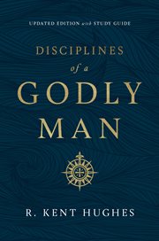Disciplines of a Godly Man cover image
