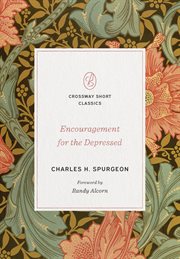Encouragement for the Depressed : Crossway Short Classics cover image