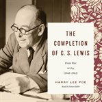 The Completion of C. S. Lewis cover image