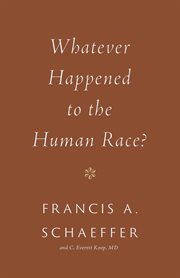 Whatever Happened to the Human Race? cover image