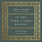 In the Lord I Take Refuge cover image