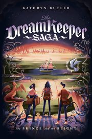 The Prince and the Blight : Dream Keeper Saga cover image