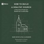 How to Build a Healthy Church cover image