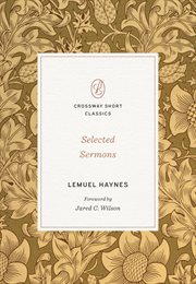 Selected Sermons (Foreword by Jared C. Wilson) : Crossway Short Classics cover image