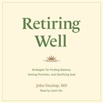 Retiring Well cover image