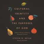 Cultural Identity and the Purposes of God cover image