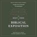 The Beauty and Power of Biblical Exposition cover image