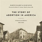 The Story of Abortion in America cover image