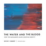 The Water and the Blood cover image