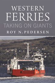 Western Ferries : Taking on Giants cover image
