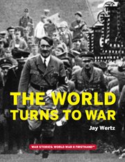 The world turns to war cover image
