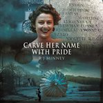 Carve her name with pride cover image