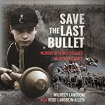 Save the last bullet cover image