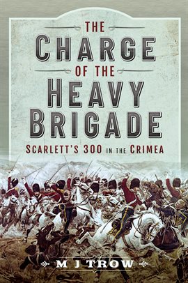 Cover image for The Charge of the Heavy Brigade