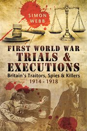 First world war trials & executions cover image