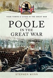 Poole in the Great War cover image