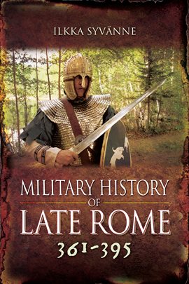 Cover image for Military History of Late Rome 361–395