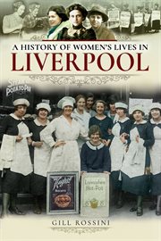 A history of women's lives in Liverpool cover image