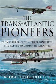 The trans-Atlantic pioneers cover image
