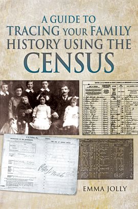 Una guía para Tracing su familia sutory Uso de The Census, portada del libro