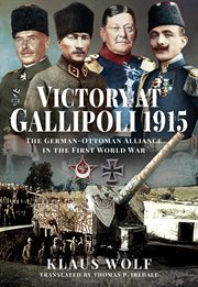 Victory at Gallipoli, 1915 cover image