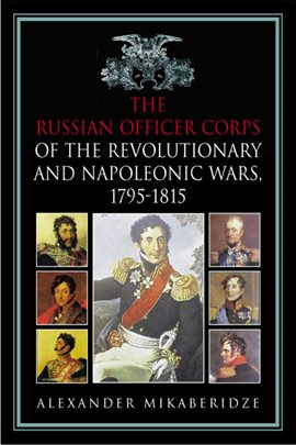 Cover image for Russian Officer Corps of the Revolutionary and Napoleonic Wars