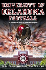 University of oklahoma football. An Interactive Guide to the World of Sports cover image