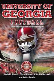 University of georgia football. An Interactive Guide to the World of Sports cover image